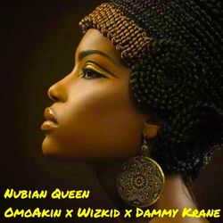 Cover of Nubian Queen (feat. Wizkid & Dammy Krane)
