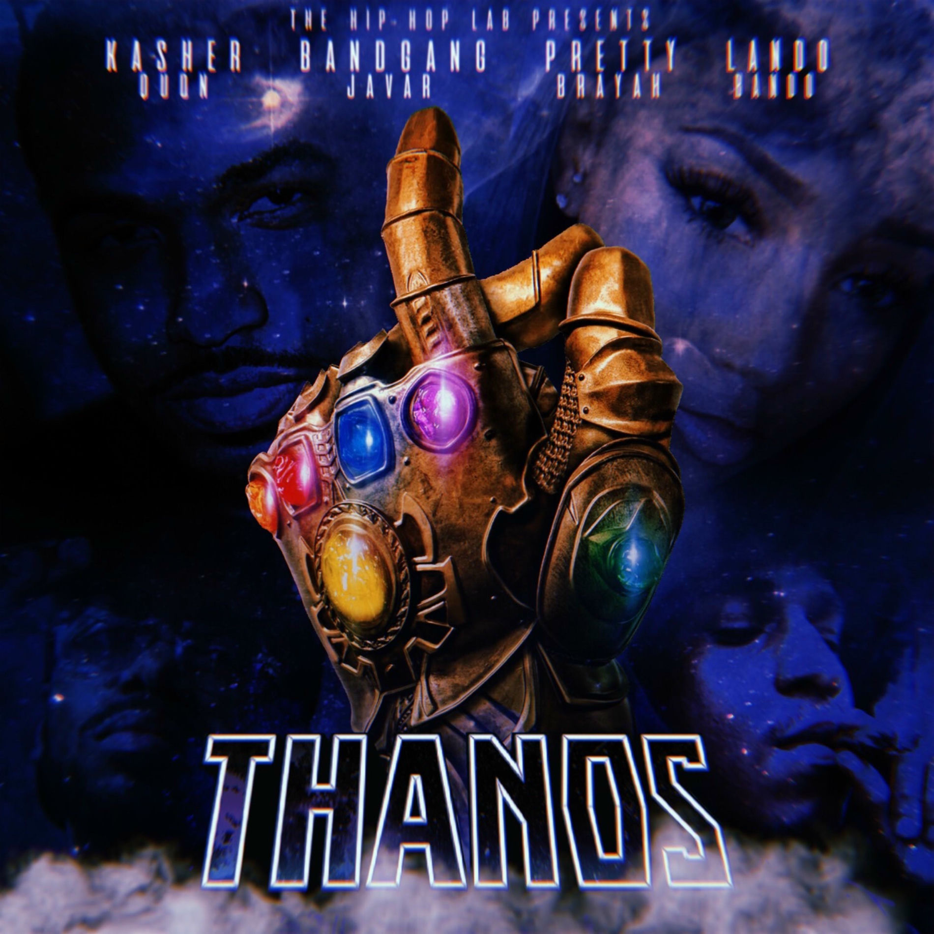Album cover of Thanos (feat. BandGang Javar, Kasher Quon & Pretty Brayah)