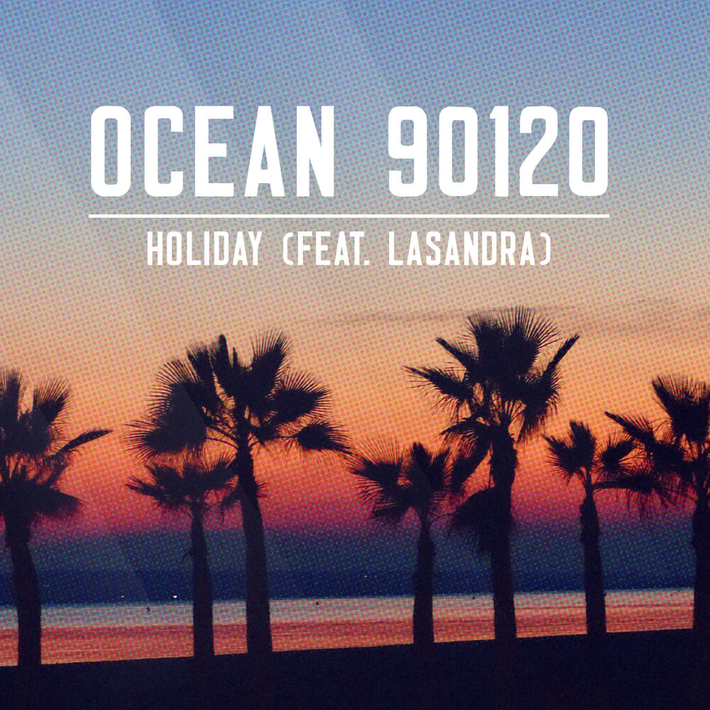 Picture of Holiday (feat. Lasandra)