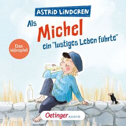 Cover of Als Michel ein "lustiges Leben führte" (Das Hörspiel.)