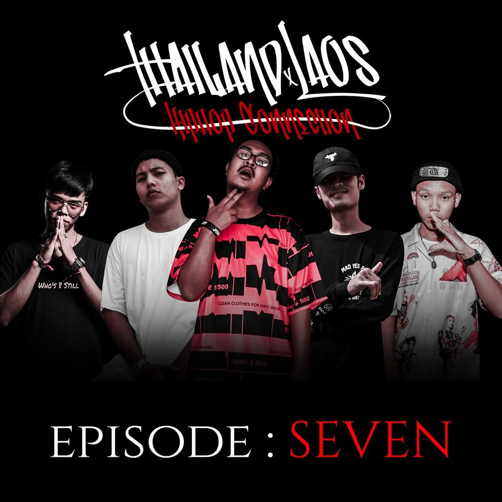 Picture of Episode Seven (Thailand X Laos Cypher)