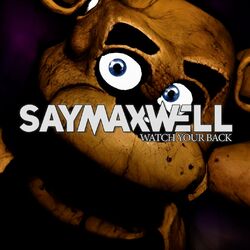 Cover of Watch Your Back (Fnaf Song)