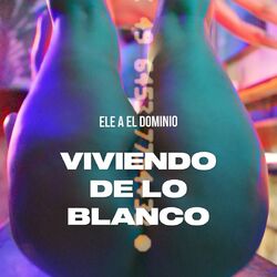 Cover of Viviendo de lo Blanco