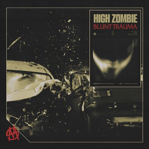  High Zombie - BLUNT TRAUMA (2024) 