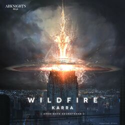 Cover of Wildfire (Arknights Soundtrack)