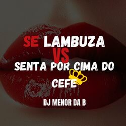 Cover of Chup Chup Vs Senta por cima do Chefe