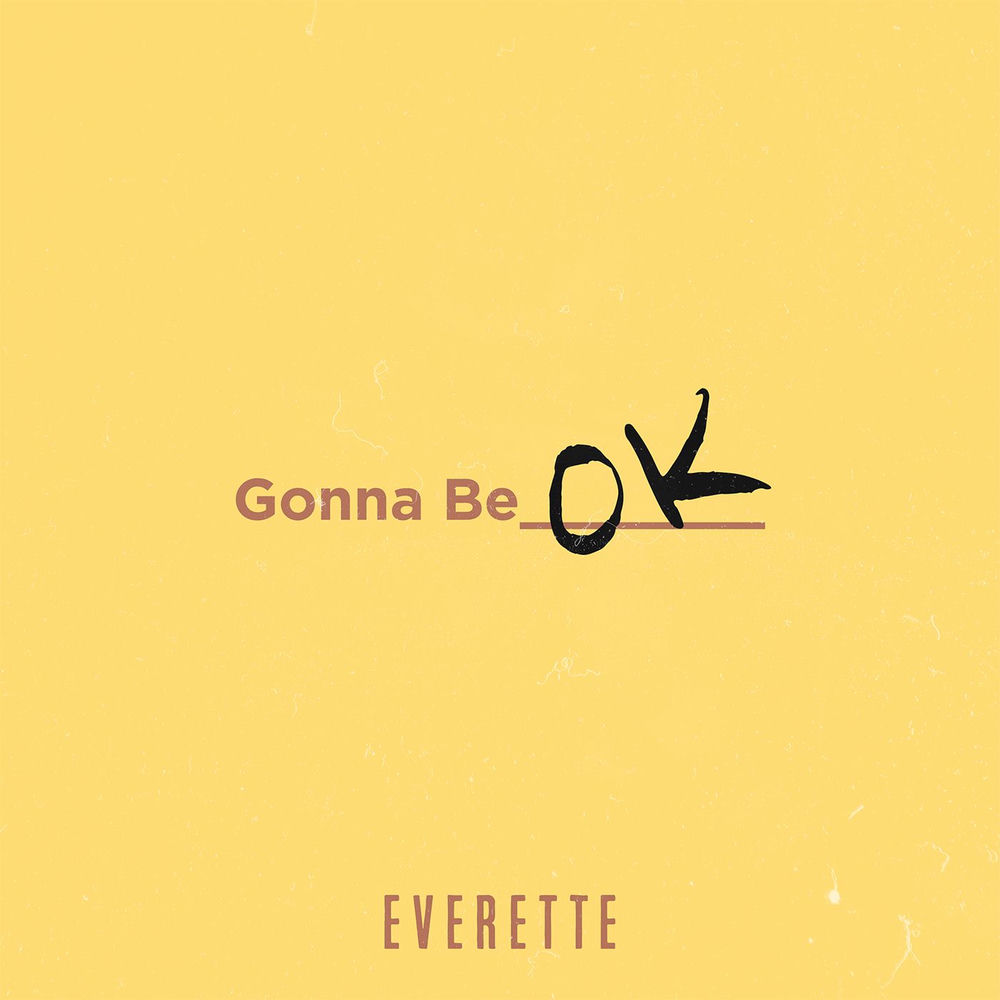 Gonna Be Ok cover