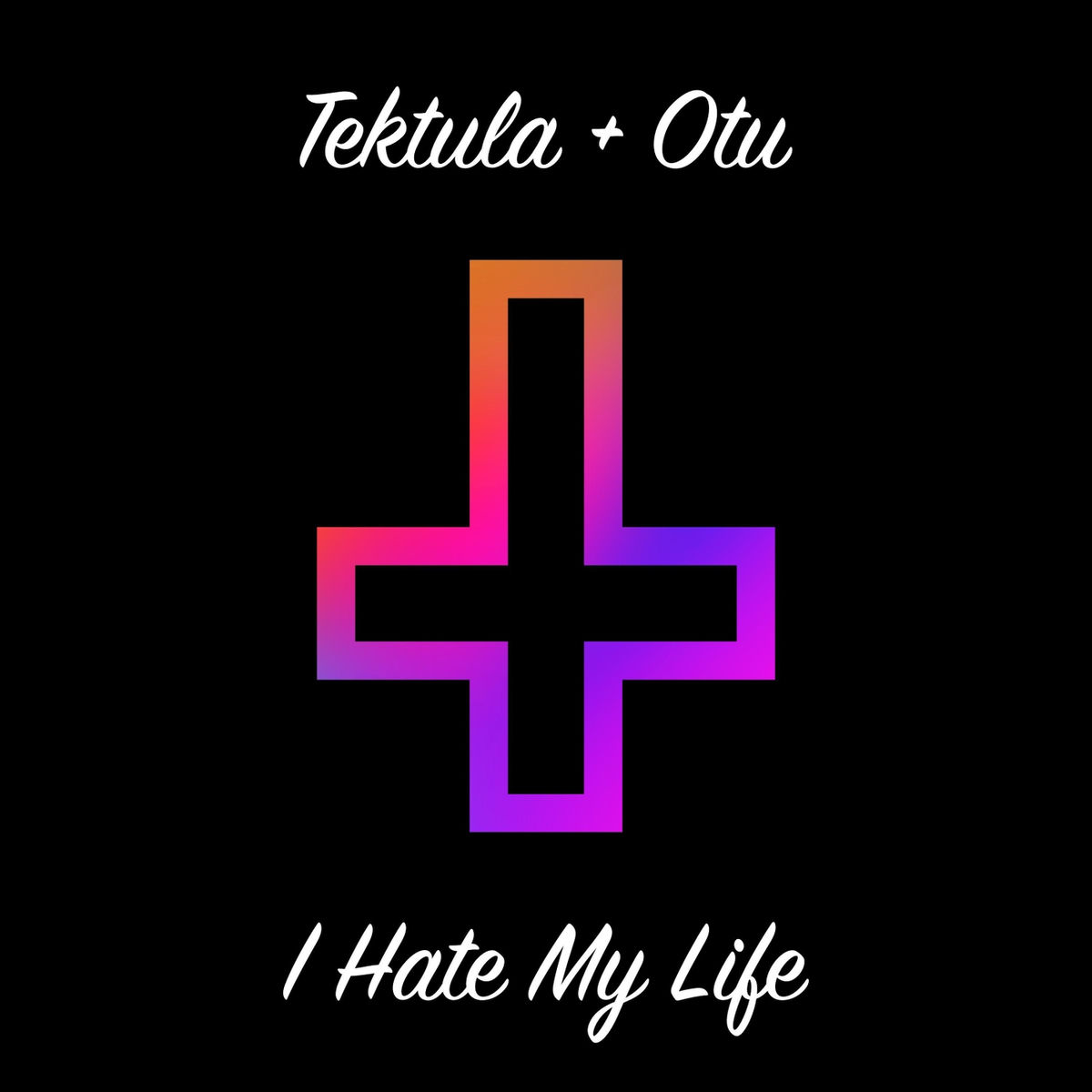 Album cover of I Hate My Life