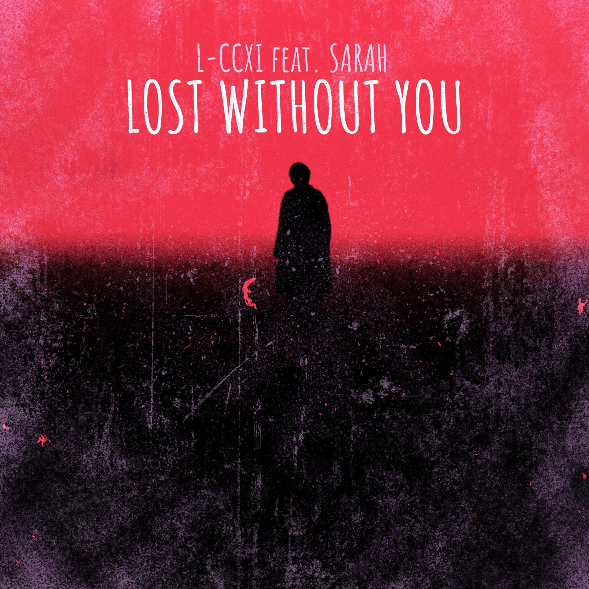 Album cover of Lost Without You (feat. Sarah)