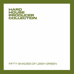Cover of Fifty Shades Of Leigh Green - The Singles
