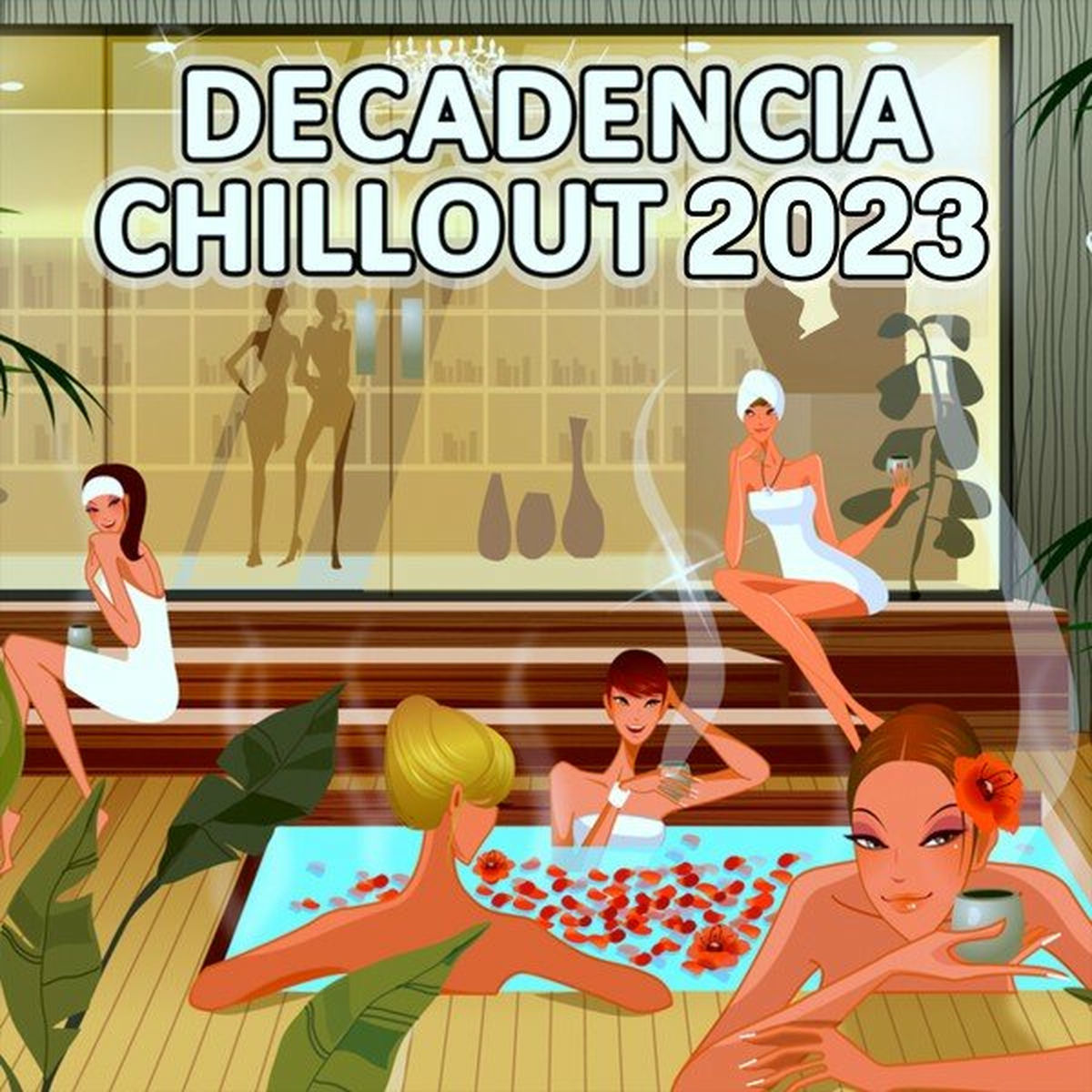 Album cover of Decandencia Chillout 2023