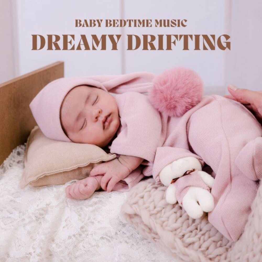 Picture of Dreamy Drifting: Lullabies Infants