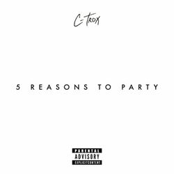 Cover of 5 Reasons to Party
