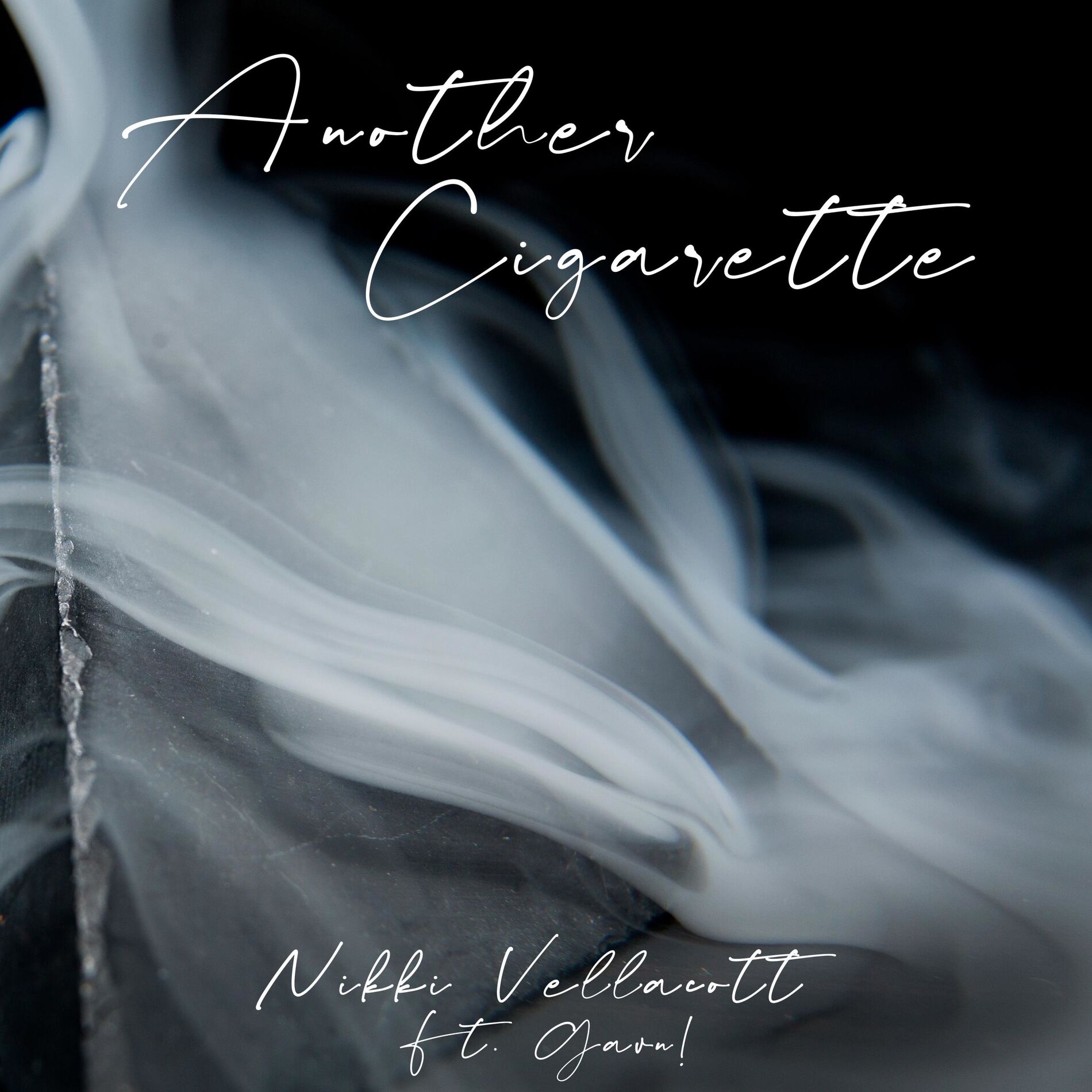 Album cover of Another Cigarette (feat. Gavn!)