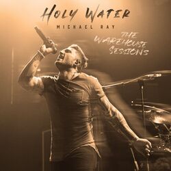 Cover of Holy Water (The Warehouse Sessions)