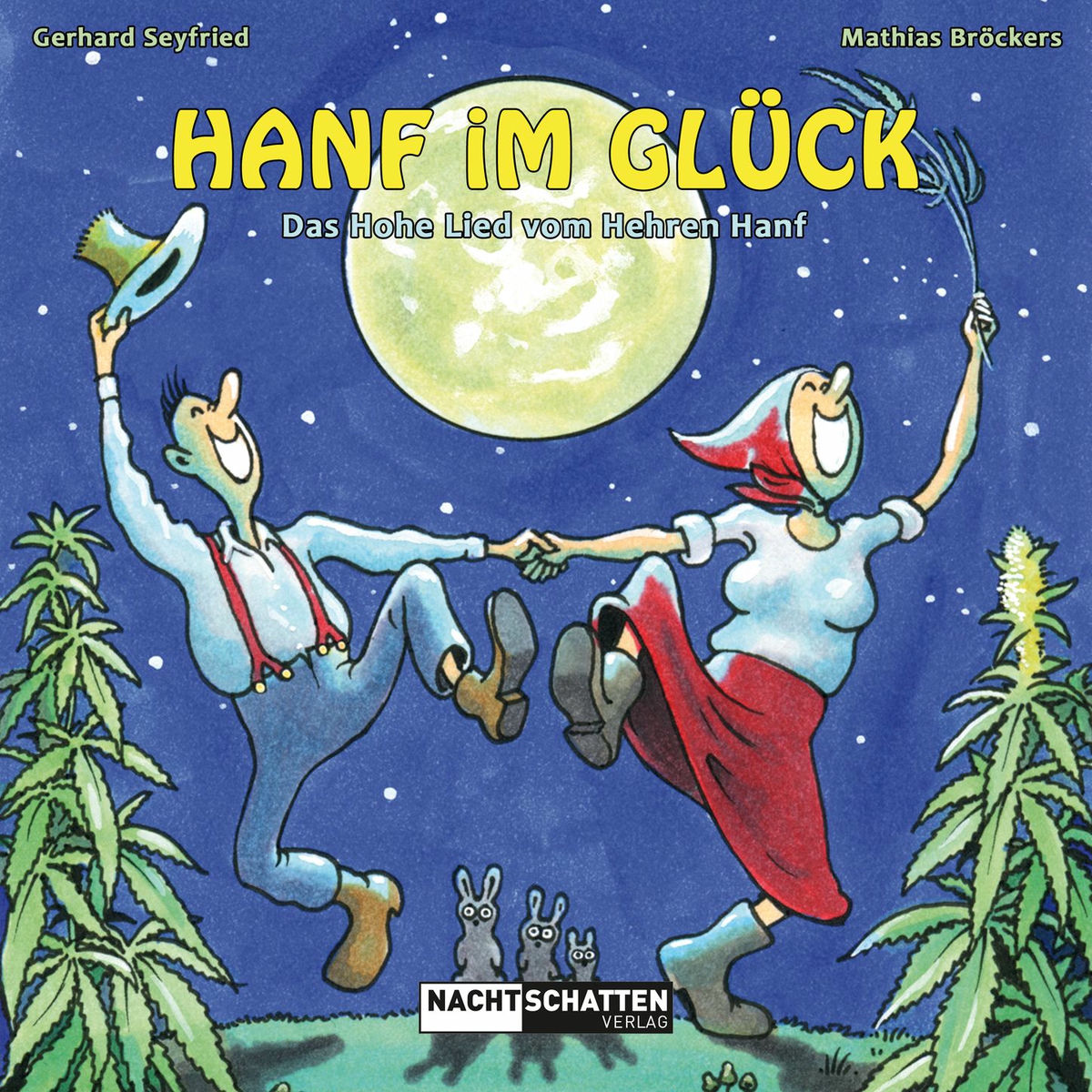 Album cover of Hanf im Glück - Das Hohe Lied vom Hehren Hanf