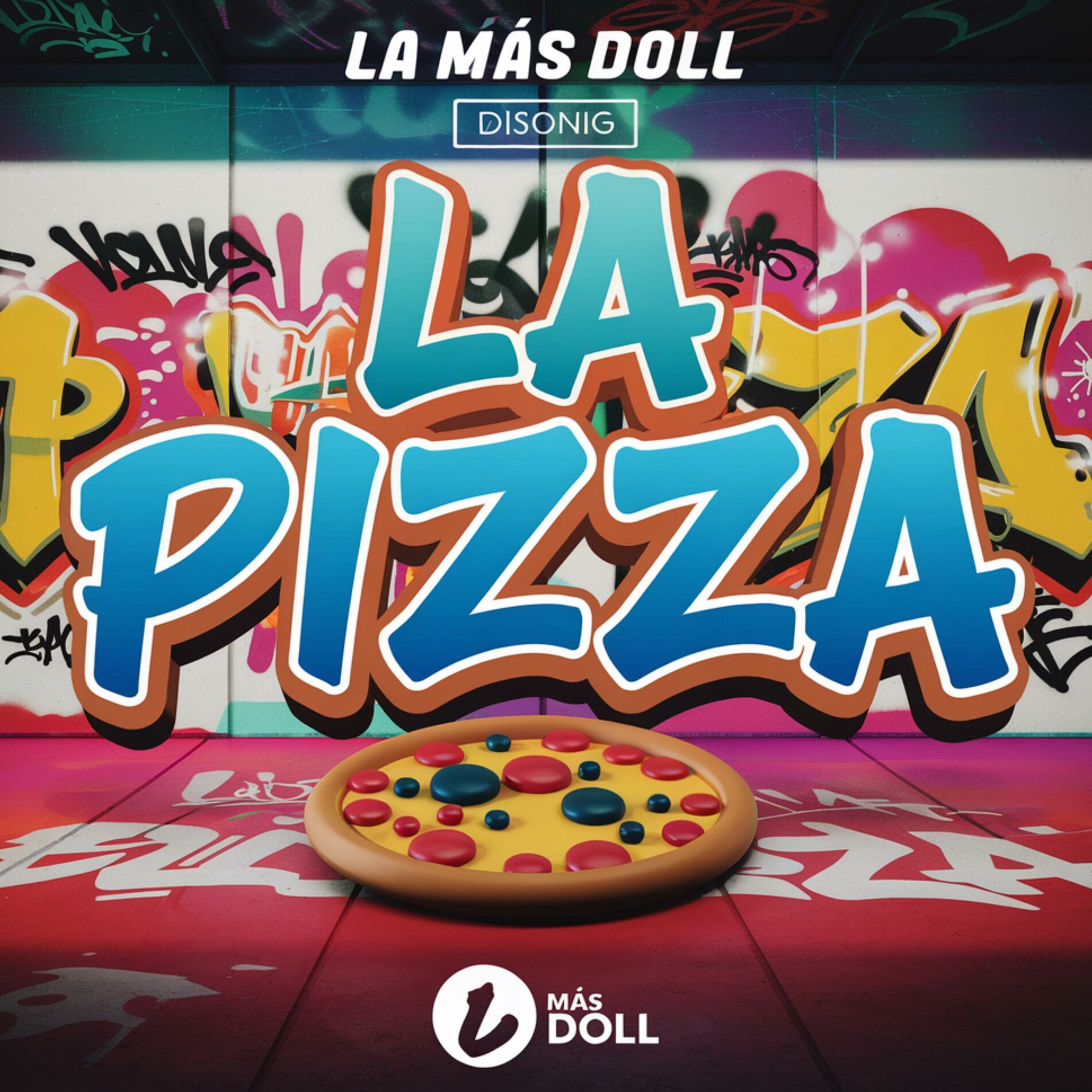 Album cover of La Pizza (feat. La Mas Doll)