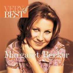 Cover of Very Best Of Margaret Becker