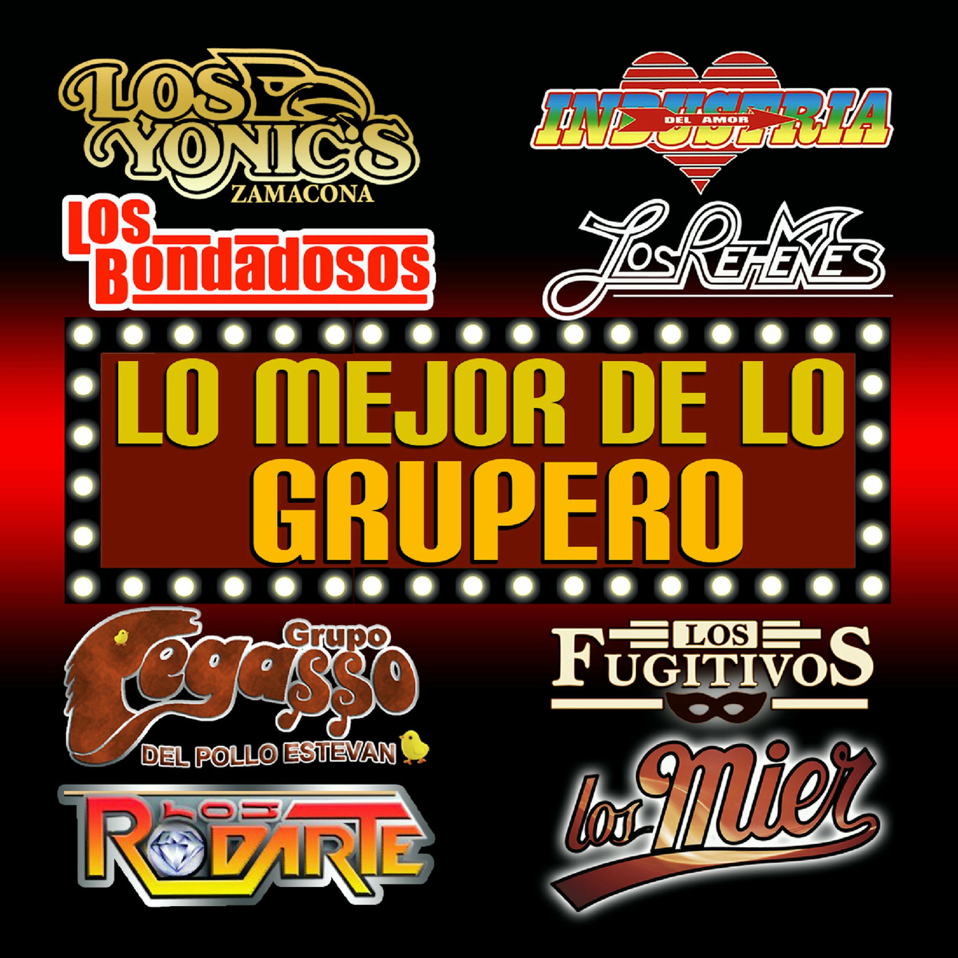 Album cover of Lo Mejor De Lo Grupero
