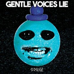 Cover of Gentle Voices Lie (Poppy Playtime)
