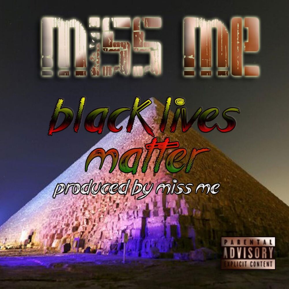 Picture of Black Lives Matter (feat. Sno-Flake)