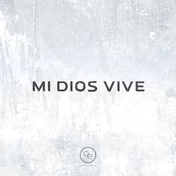 Cover of Mi Dios Vive