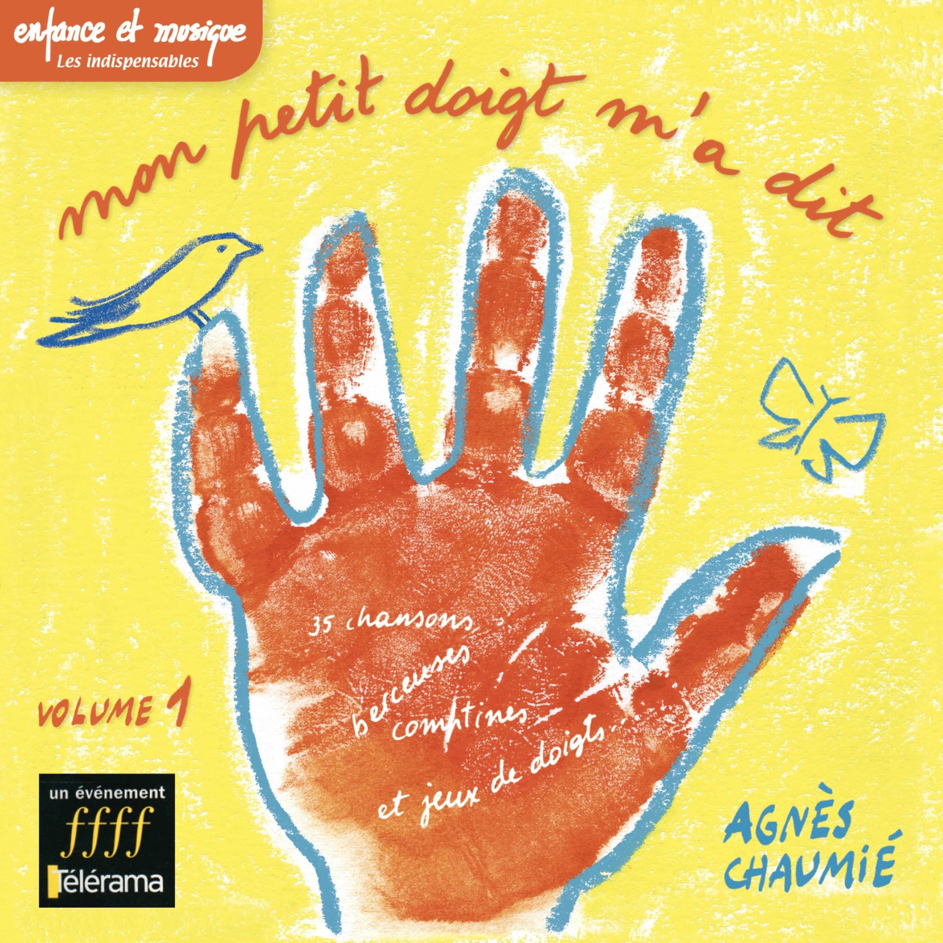 Album cover of Mon petit doigt m'a dit - Volume 1 - Enfance et Musique