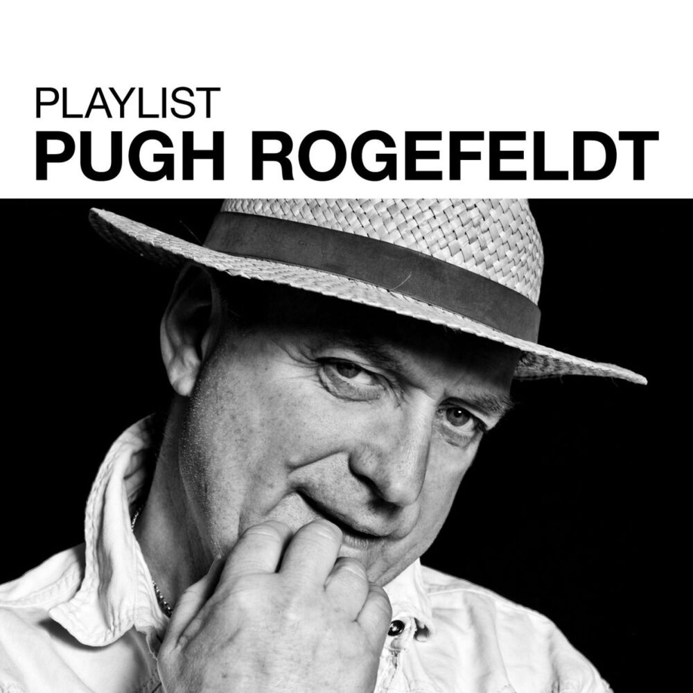 Picture of Playlist: Pugh Rogefeldt