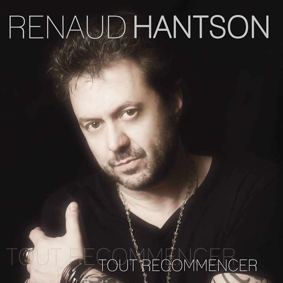 Album cover of Tout recommencer