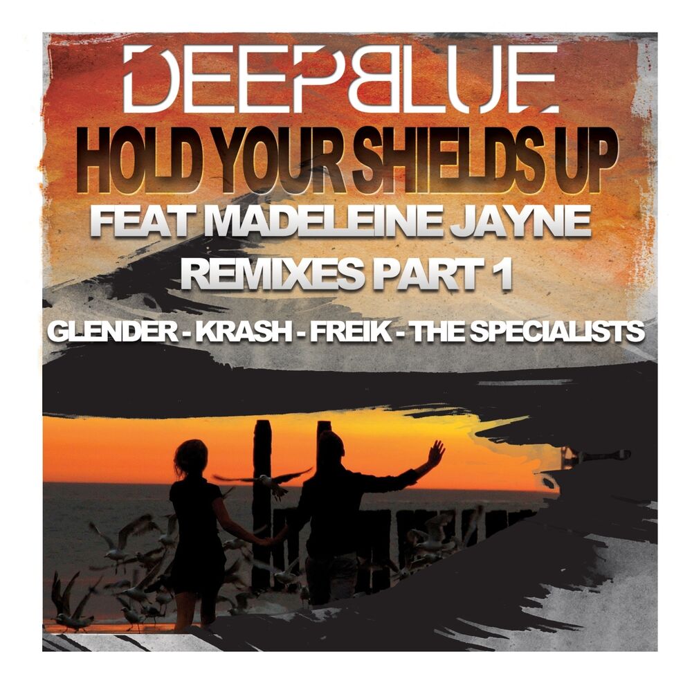 Picture of Hold Your Shields Up - Remixes, Pt. 1