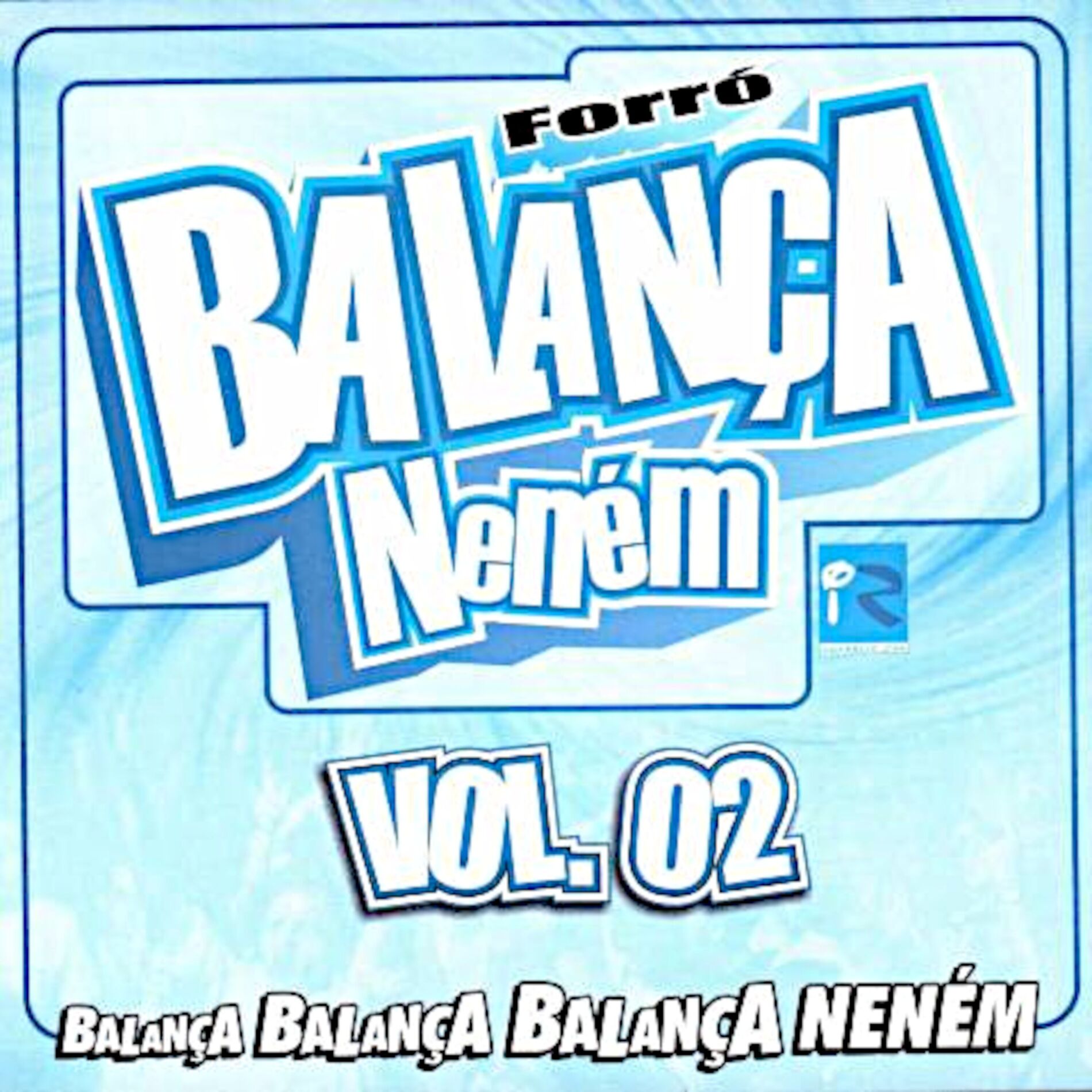 Album cover of Balança Neném - Vol.02