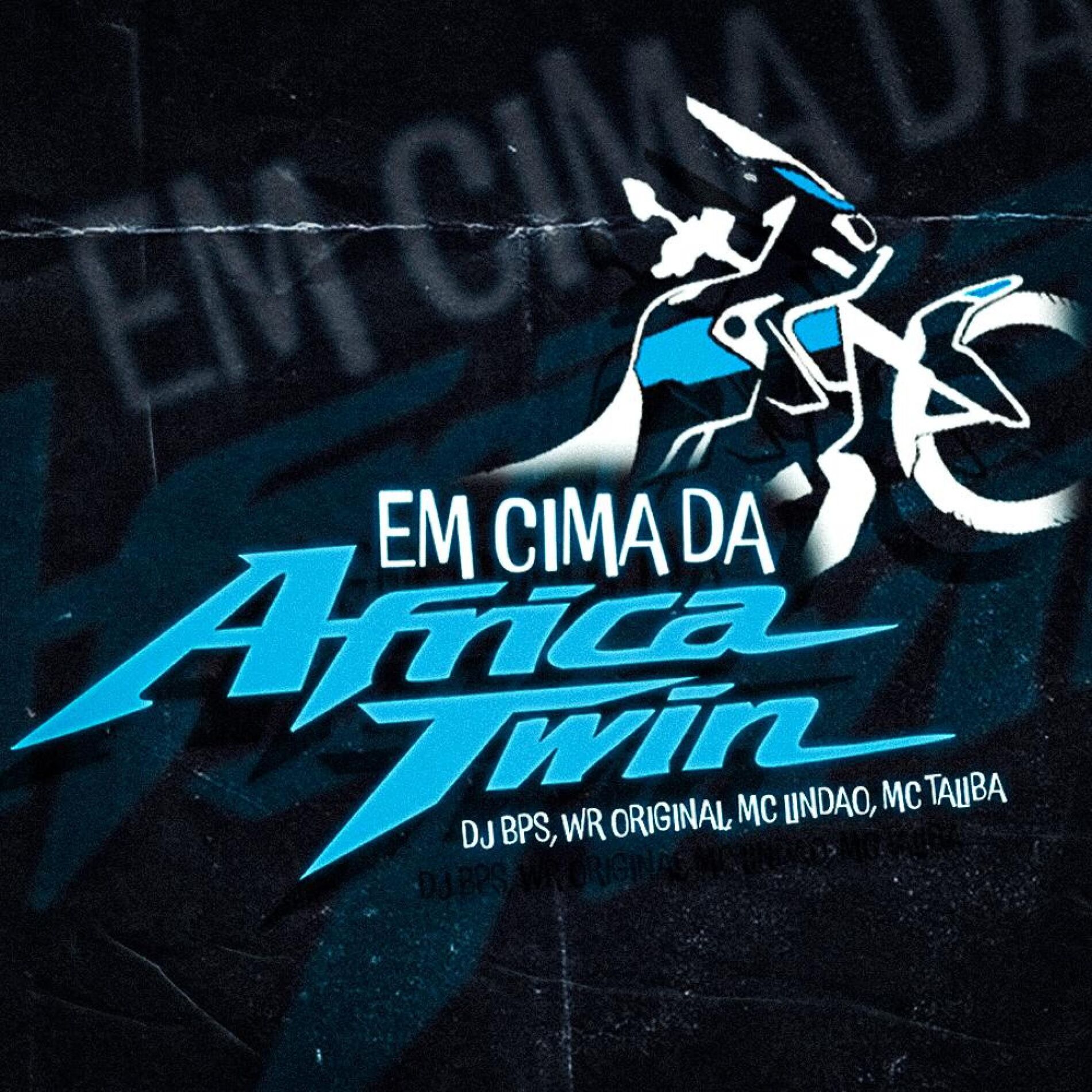Album cover of Em Cima da Africa Twin (feat. WR Original, Mc Lindão & MC Talibã)