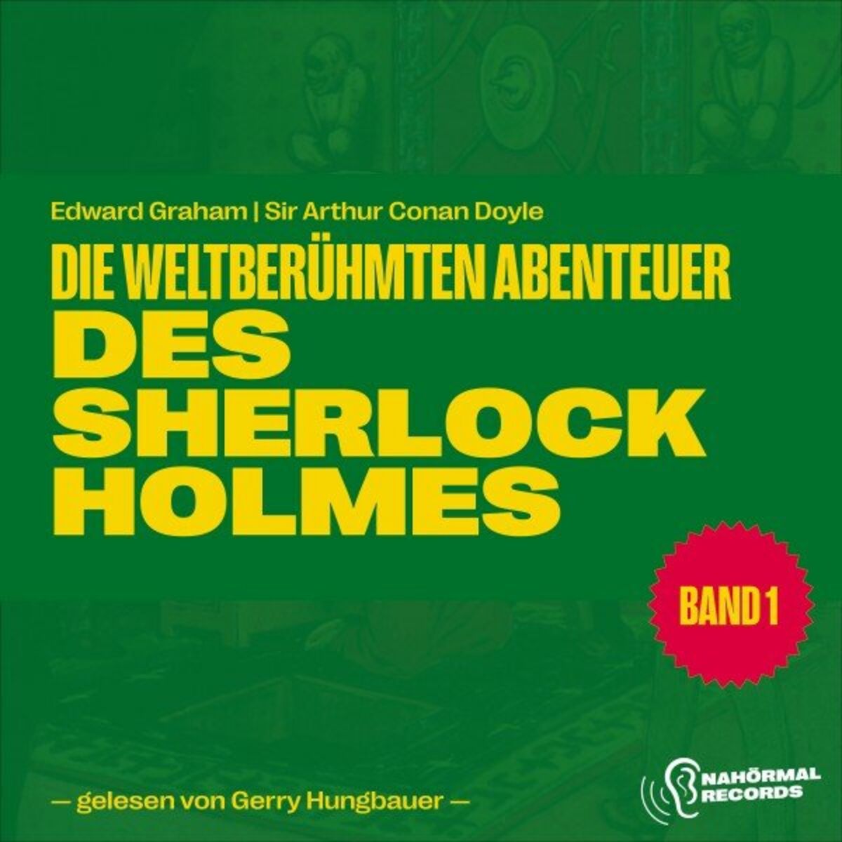 Album cover of Die weltberühmten Abenteuer des Sherlock Holmes (Band 1)