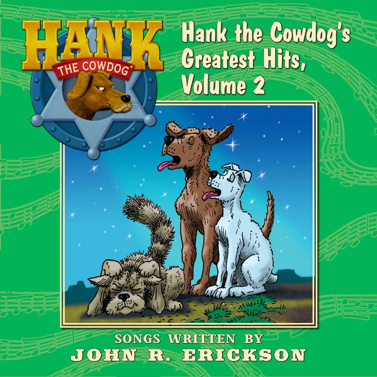 John R. Erickson - Hank the Cowdog's Greatest Hits, Vol. 1