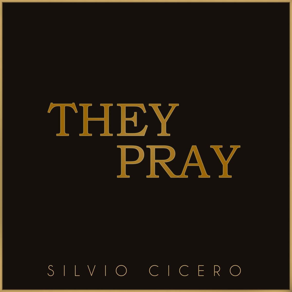 Album cover of They Pray