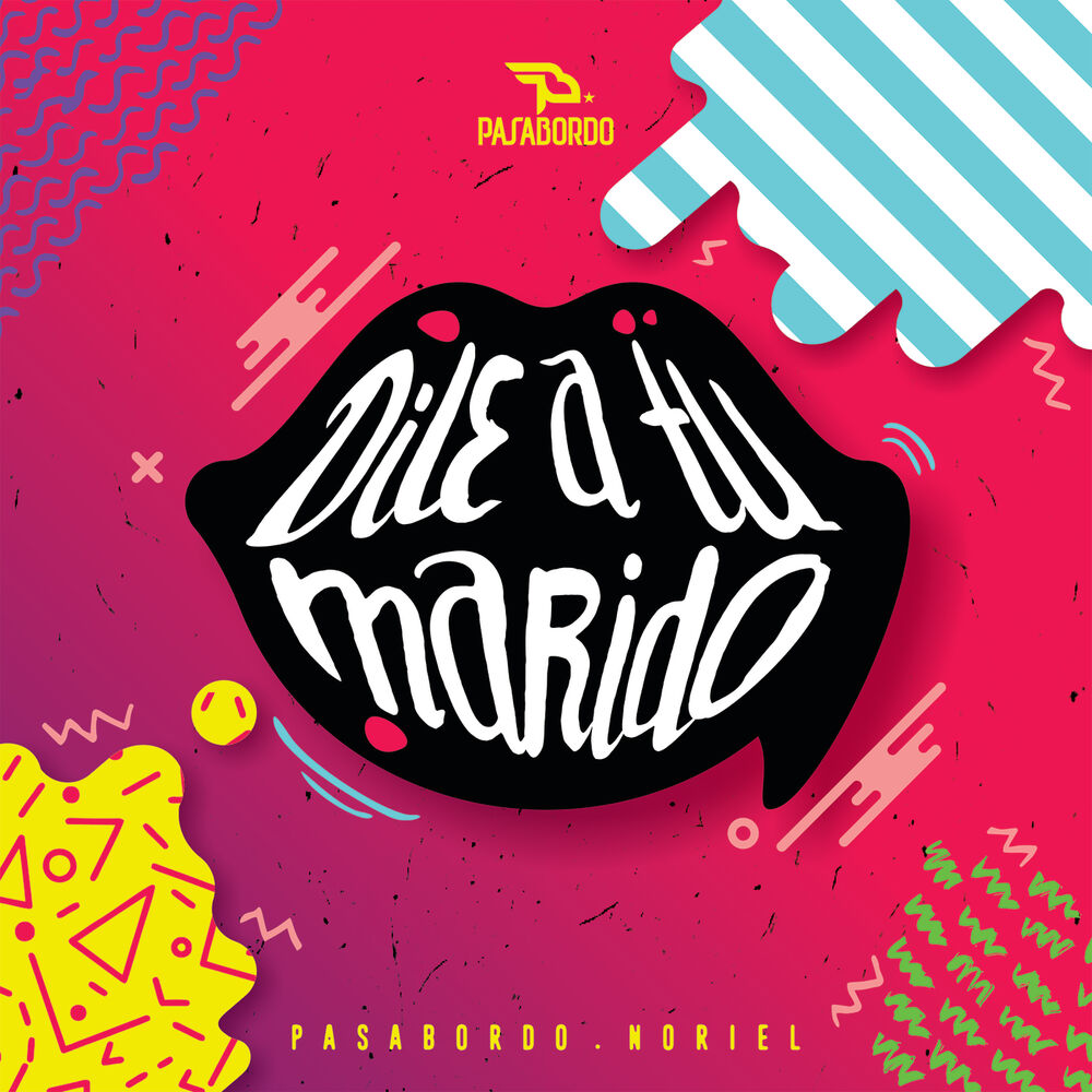 Picture of Dile A Tu Marido