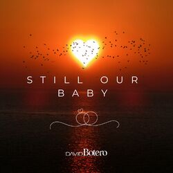 Cover of Still Our Baby