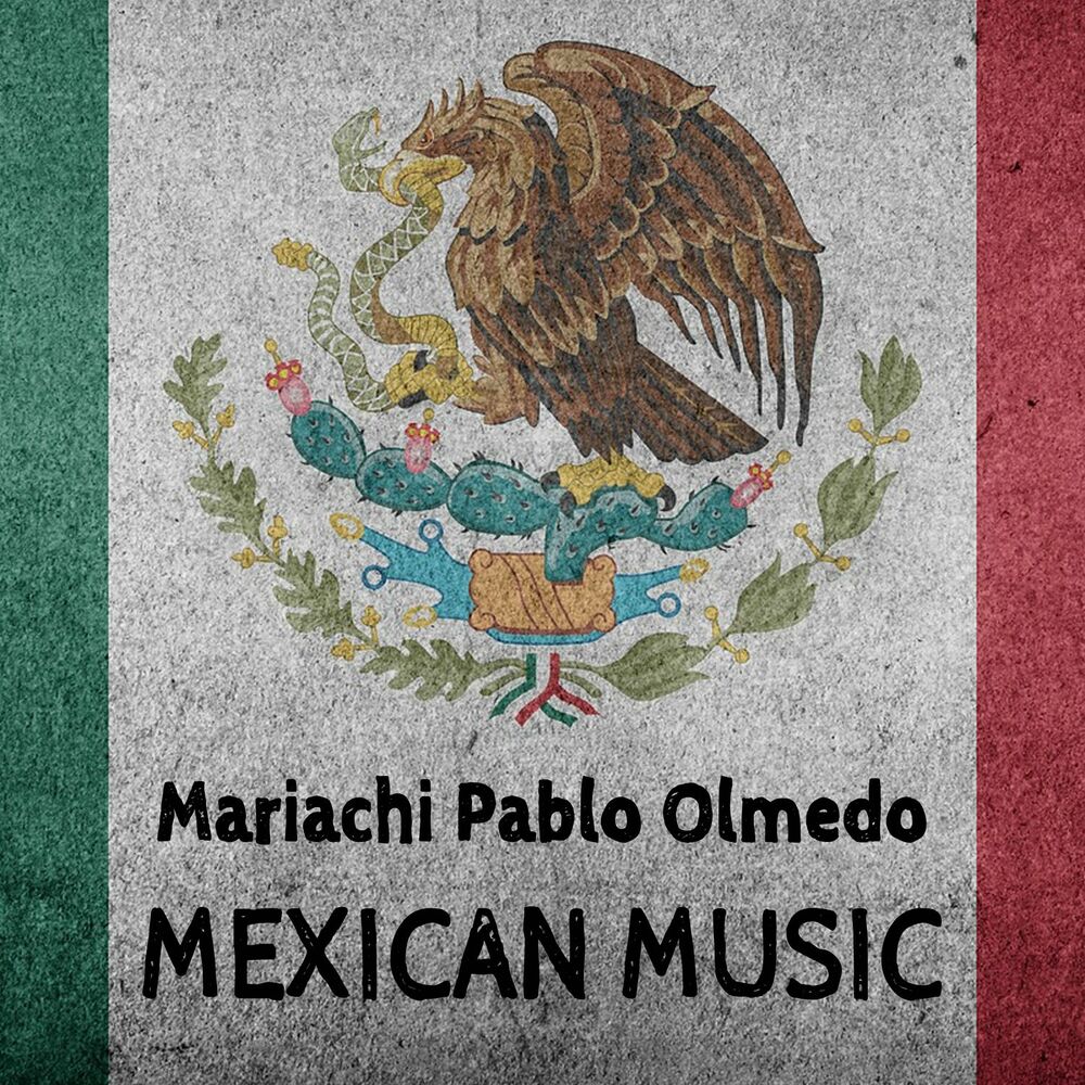 Picture of Mexican Music: Best Mariachi Music. Traditional & Popular Mexican Songs, Rancheras & Corridos