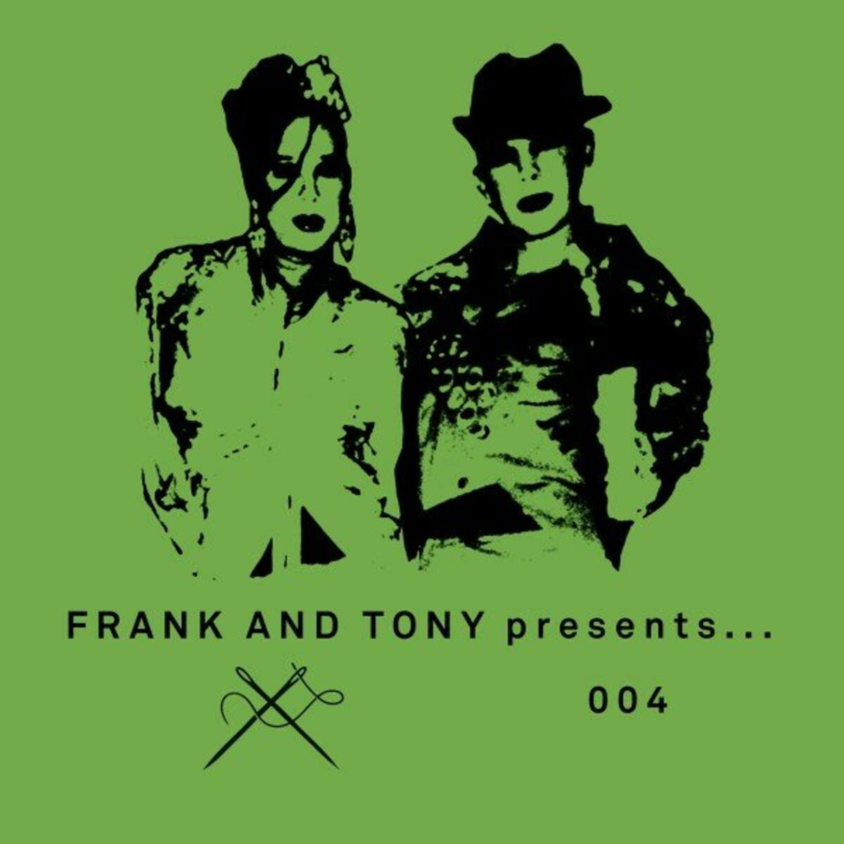 Album cover of Frank & Tony Presents... 004