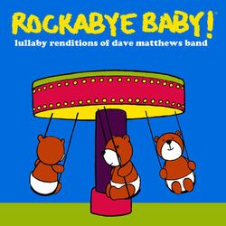Cover of Lullaby Renditions of Dave Matthews Band
