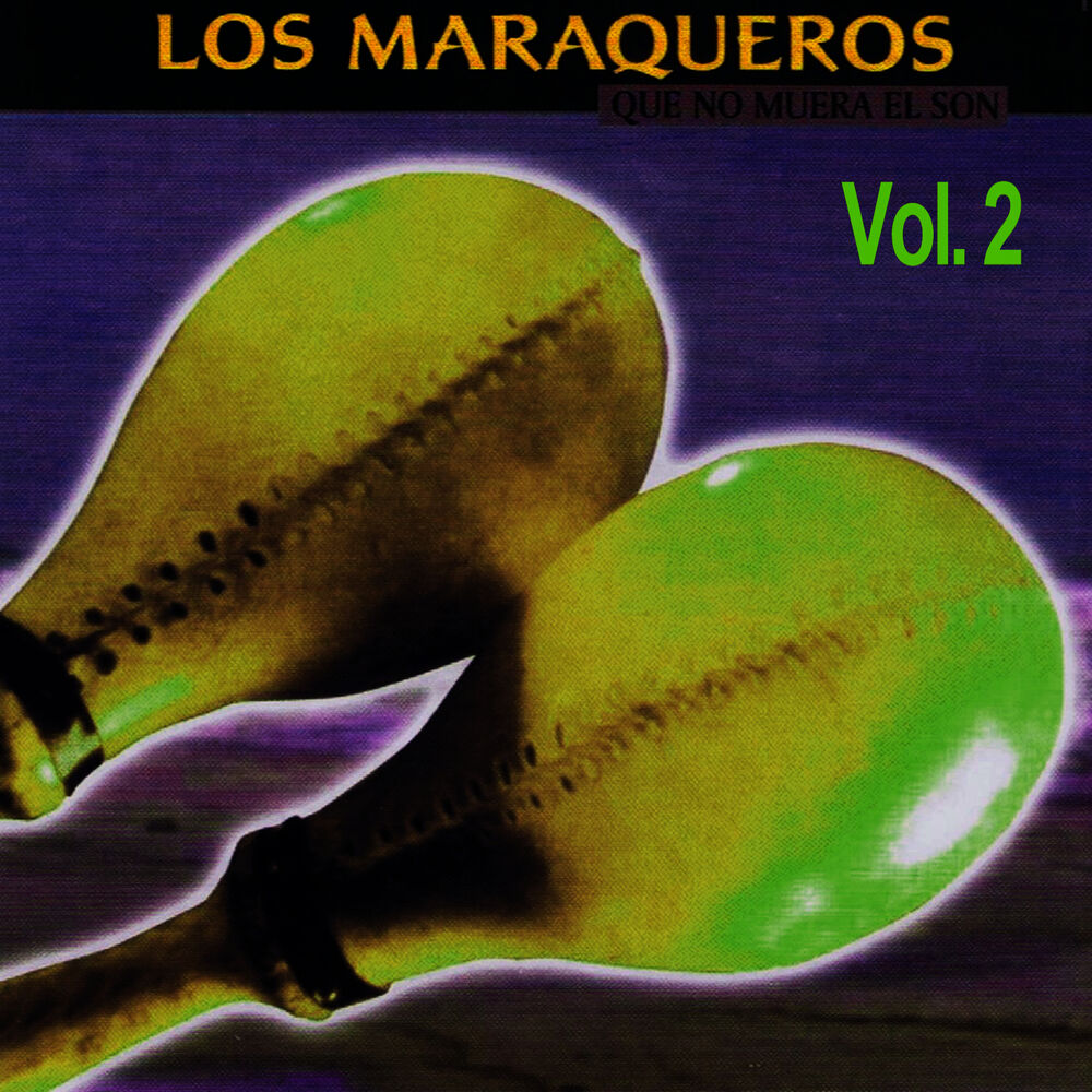 Picture of Que No Muera El Son Volume 2