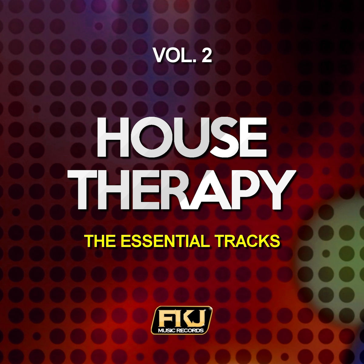 Album cover of House Therapy, Vol. 2 (The Essential Tracks)