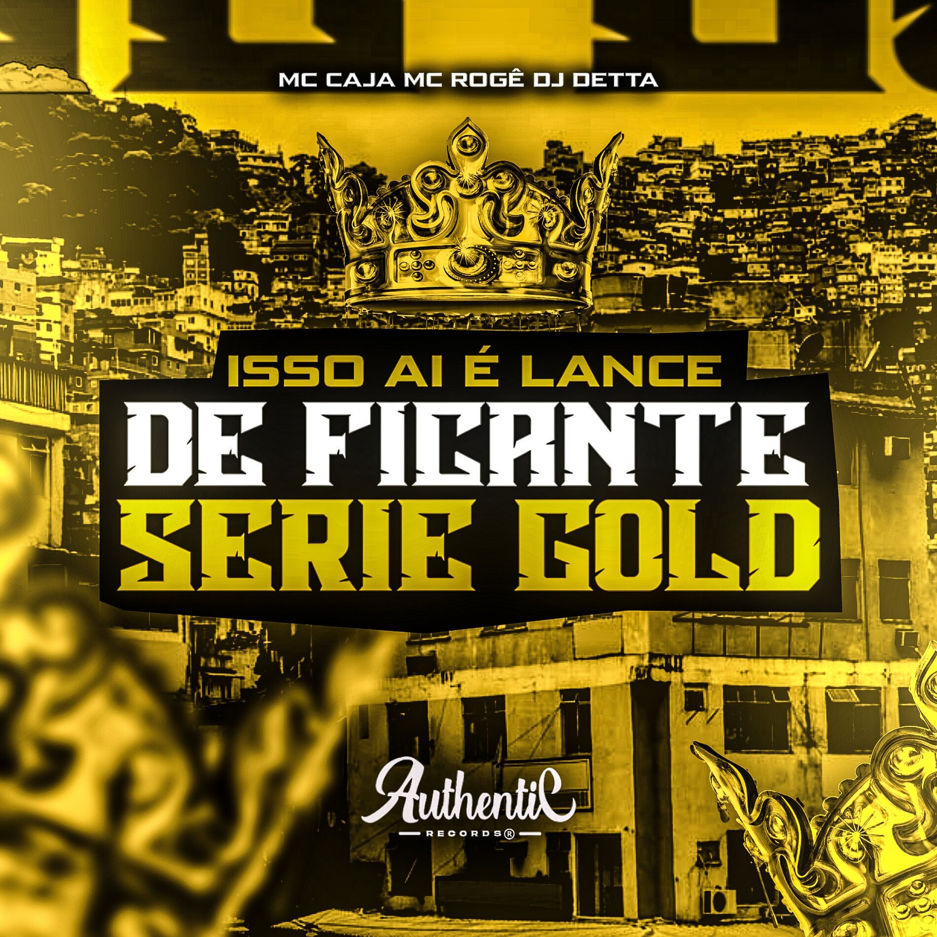 Album cover of Isso Ai É Lance de Ficante Serie Gold