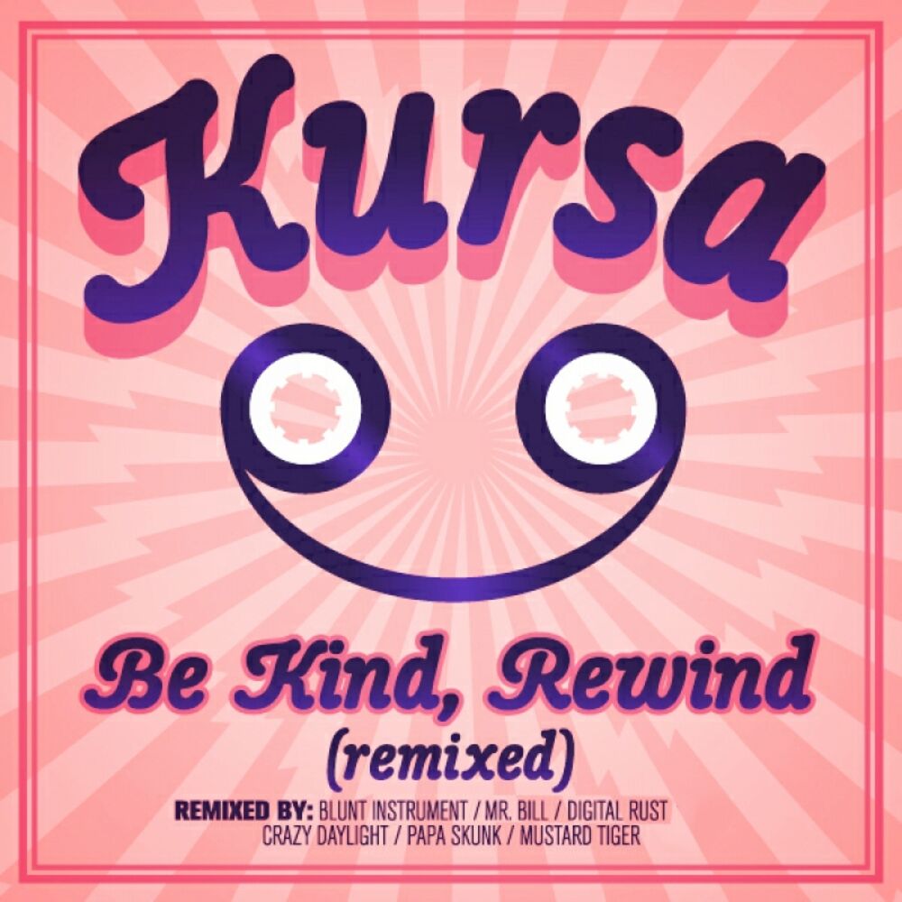 Picture of Be Kind, Rewind Remixed