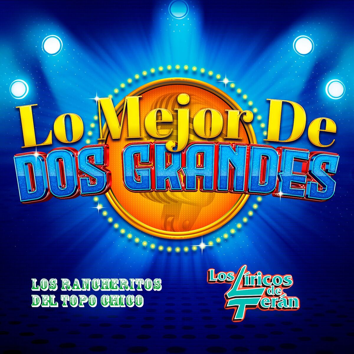 Album cover of Lo Mejor De Dos Grandes