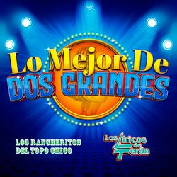 Cover of Lo Mejor De Dos Grandes