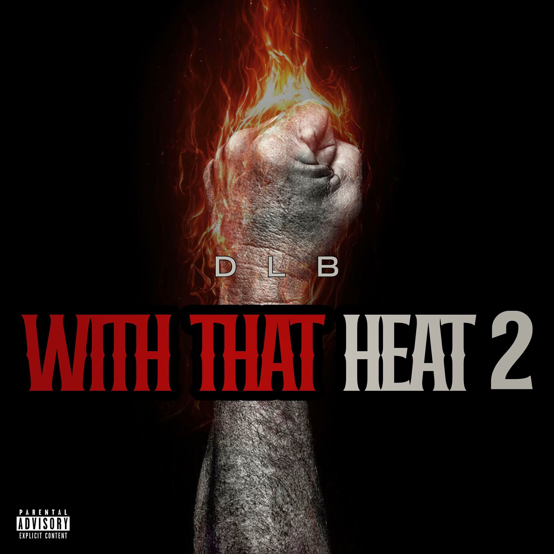 Album cover of With that Heat 2