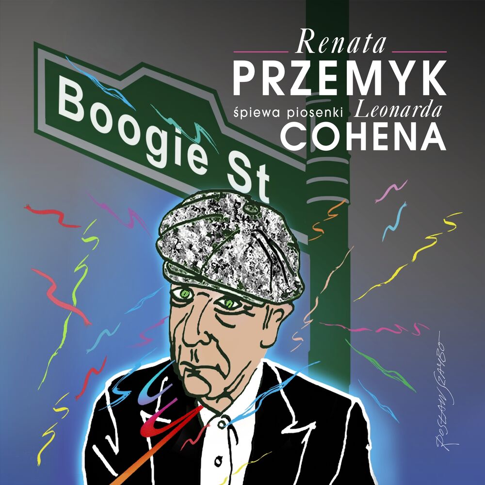 Picture of Boogie Street. Renata Przemyk śpiewa piosenki Leonarda Cohena