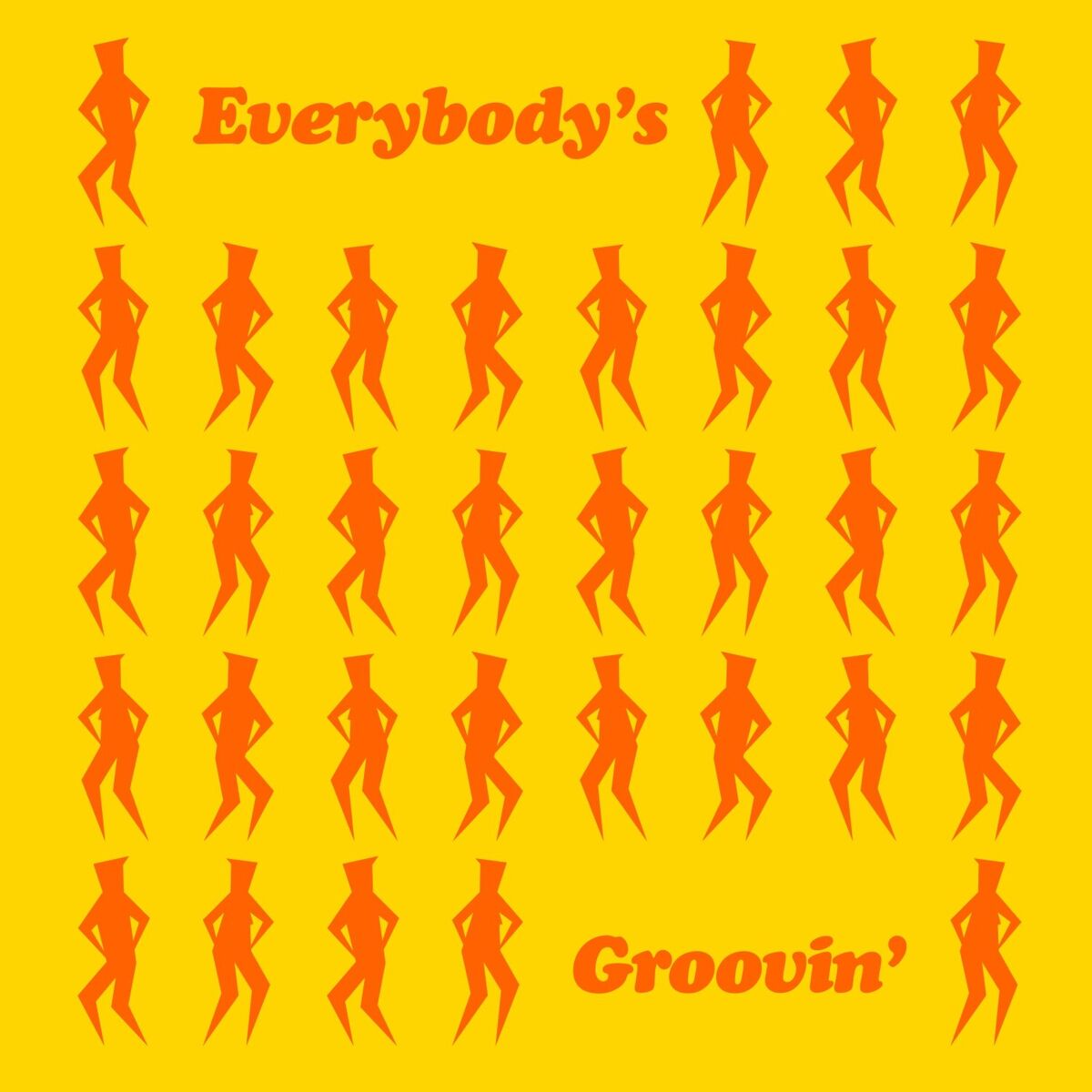 Album cover of Everybody's Groovin'