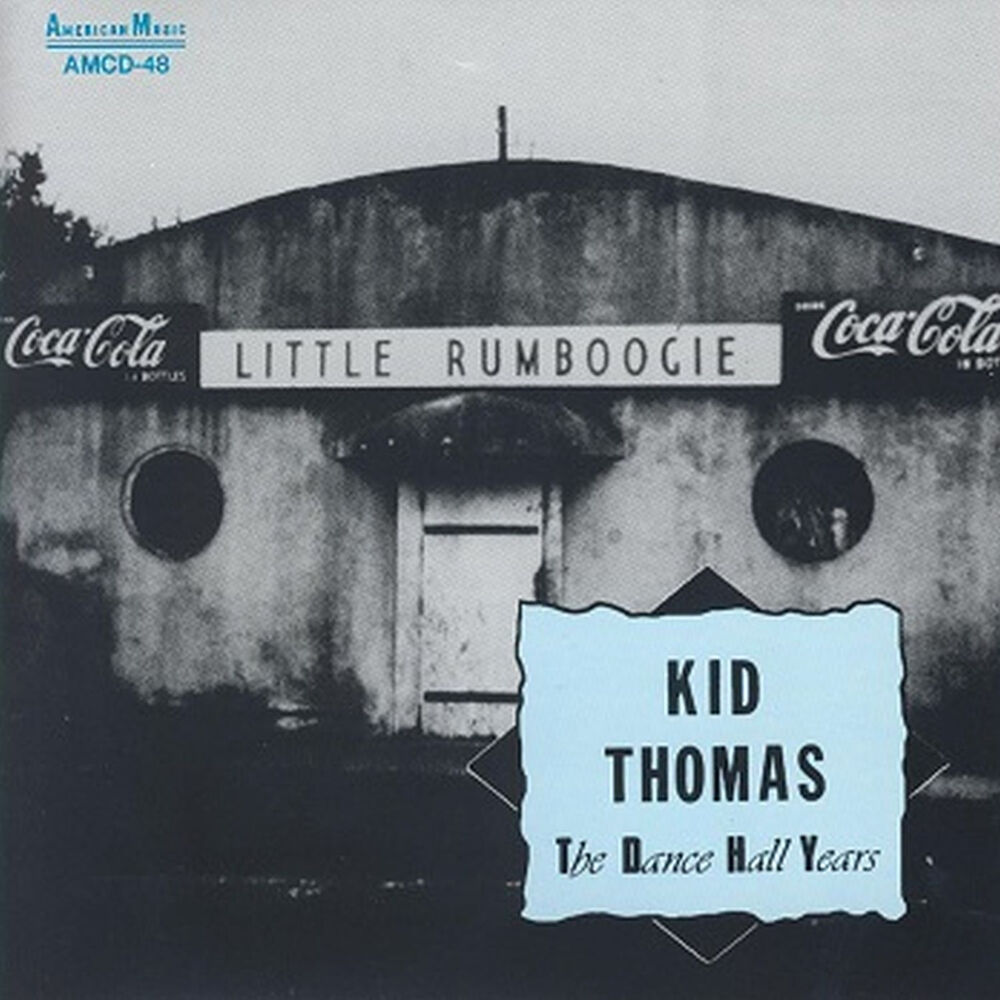 Picture of Kid Thomas - The Dance Hall Years